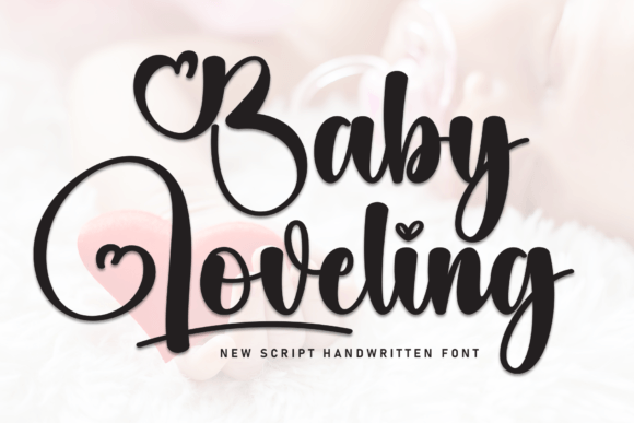 Baby Loveling Font: Sweet and Stylish