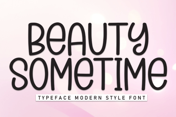 Beauty Sometime Font for Creative Projects