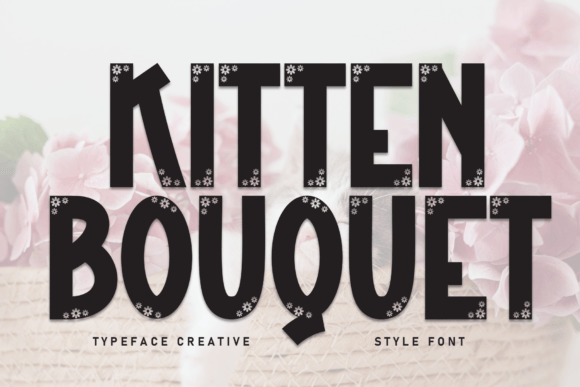 Kitten Bouquet Font Review