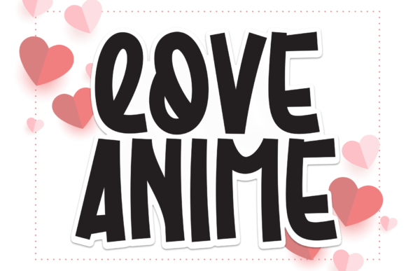 Love Anime Font Review