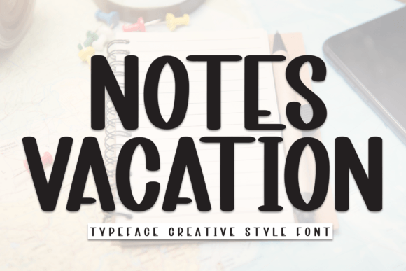 Notes Vacation: A Handwritten Font for Business