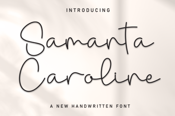 Samanta Caroline Font for Creative Marketing