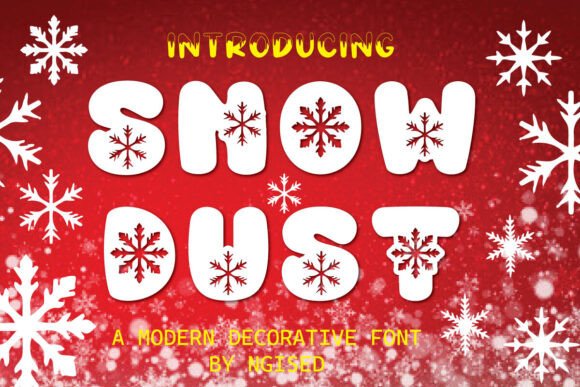Snowdust: A Whimsical Font for Winter Campaigns