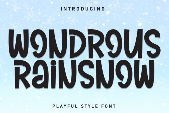 Wondrous Rainsnow: A Friendly Script Font
